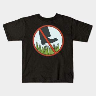 Keep Off The Grass Sign Lawn Kids T-Shirt